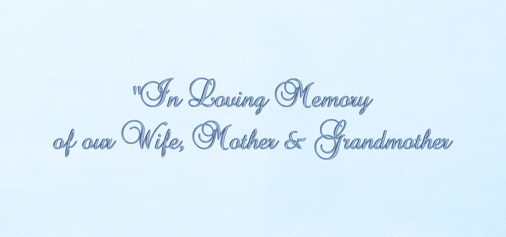Blue Faux Loving Memory Wife Mother Grandmother PROOF
